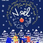Noël à La Cité Bleue