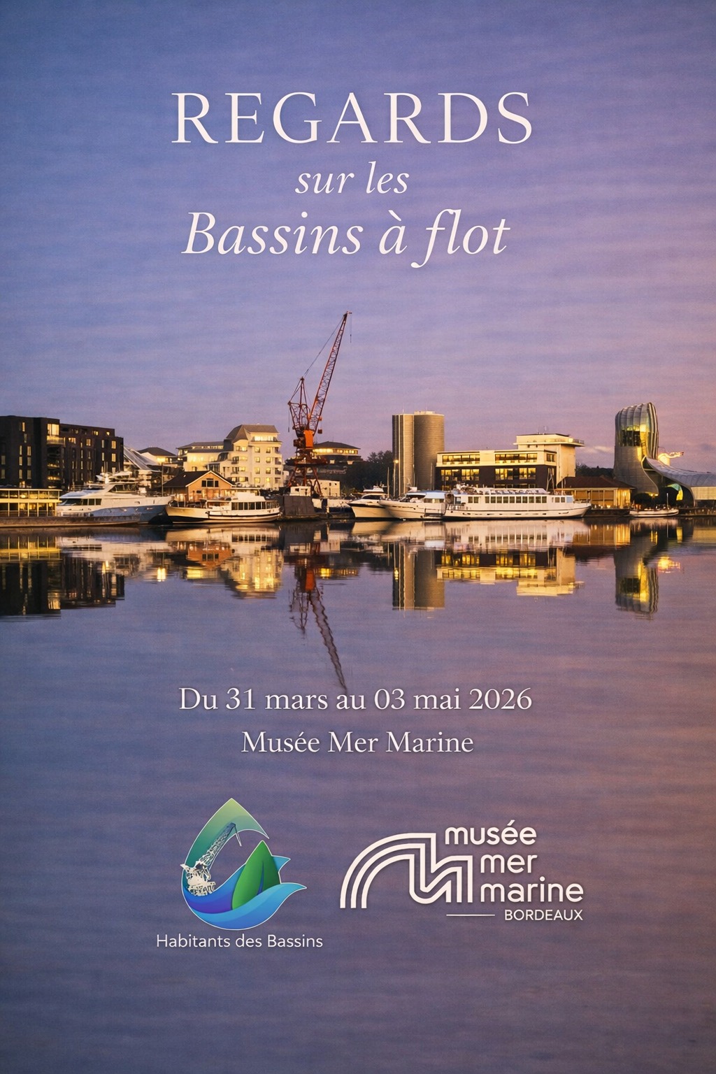 Expo photos REGARDS sur les Bassins à flot