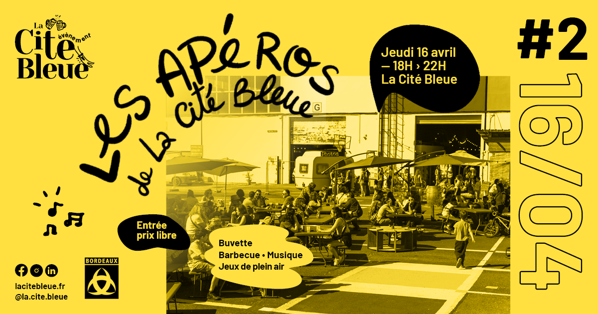 Les Apéros de La Cité Bleue #2